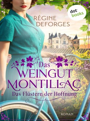 cover image of Das Weingut Montillac--Das Flüstern der Hoffnung